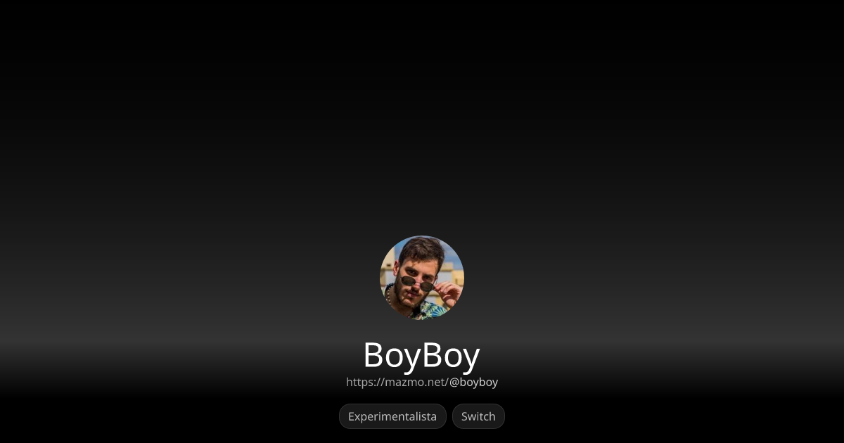 BoyBoy - Mazmo